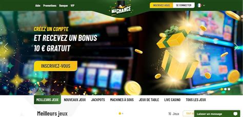 ma chance casino avis - machance casino france